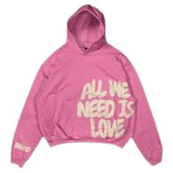 All We Need Is Love Hoodie