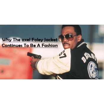 Why the Axel Foley Jacket Continues to Be a Fashion Staple Todayog Post