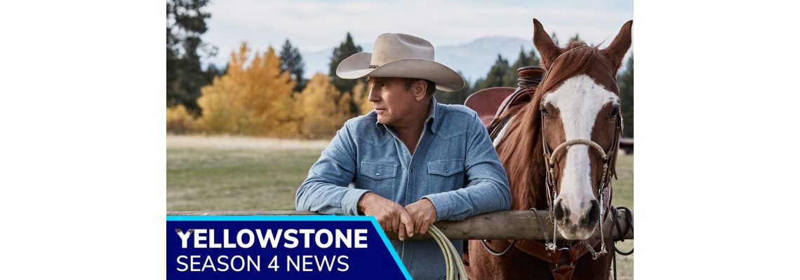 Yellowstone Season 4 New Details That Will Change the Show Forever