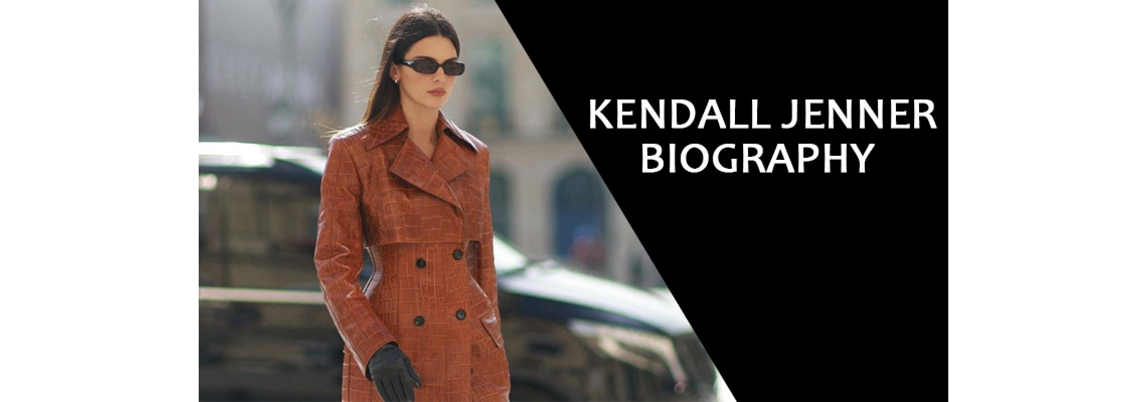 Kendall Jenner Biography