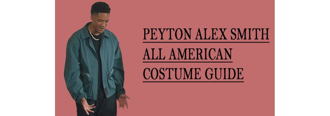 Peyton Alex Smith All American Costume Guide