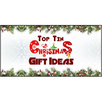 Top Ten Christmas Gift Ideas