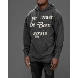 Drake Ye Must Be Born Again Hoodie