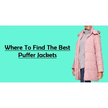 Where to Find The Best Puffer Jackets