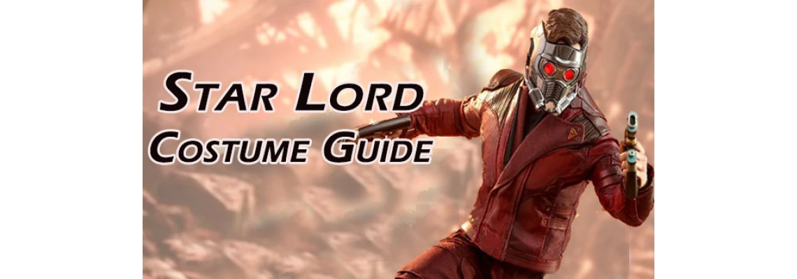 A Complete Star Lord Costume Guide