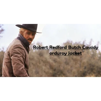 Robert Redford Butch Cassidy Corduroy jacket