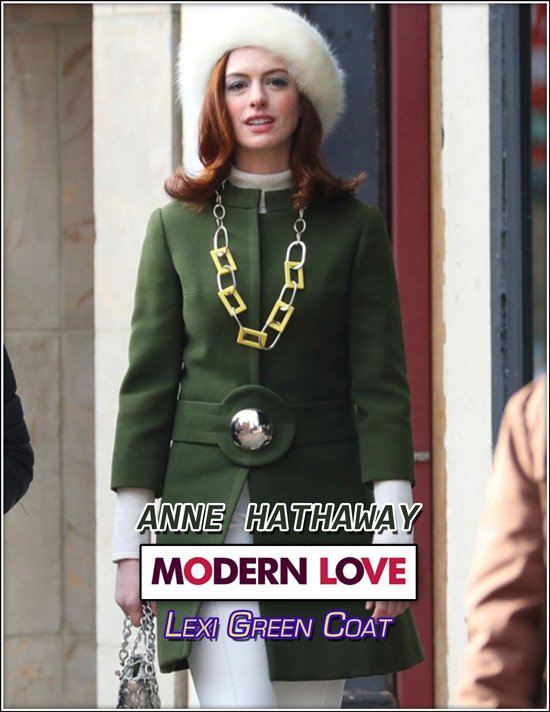 Anne-Hathaway-Modern-Love-Green-Coat